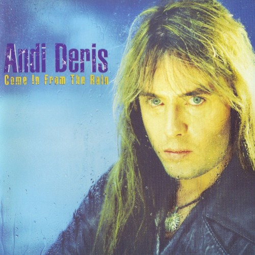 Andi Deris - Come in From The Rain